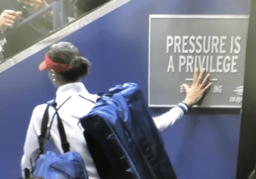 Pressure is a privilege