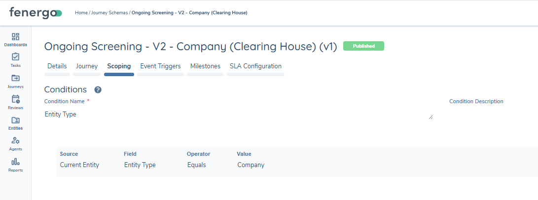 Ongoing Screening journey Scoping tab showing an Entity Type Equals condition